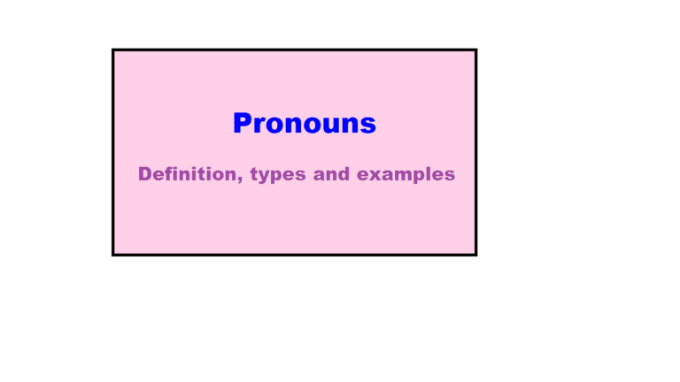 Pronoun – definition, types, examples