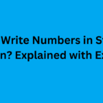 How to Write Numbers in Standard Notation