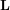 Rendered by QuickLaTeX.com \displaystyle{\mathbf{L}}