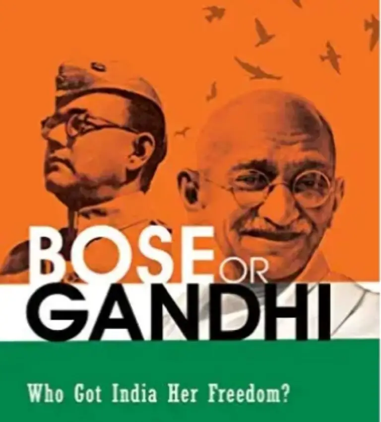 Subhash Bose and Gandhi: Clash of Ideologies