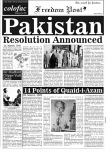 14 Points of Jinnah and Pakistan Resolution announced.