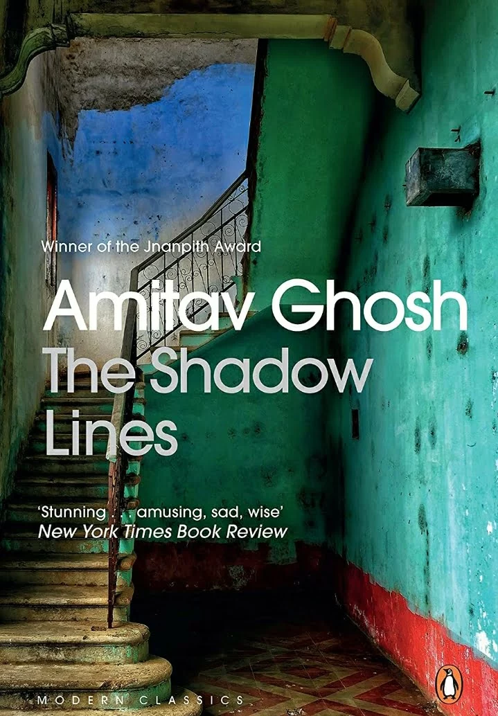 “The Shadow Lines”: Contextual Significance of Amitav Ghosh's Symbolism of Maps & Mirrors (Post-1947) The Shadow Lines The Shadow Lines