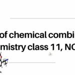 Laws of chemical combination: chemistry class 11, NCERT